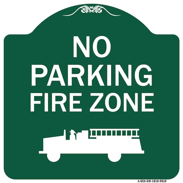 Signmission No Parking Fire Zone With Graphic Heavy-Gauge Aluminum Architectural Sign, 18" x 18", GW-1818-9818 A-DES-GW-1818-9818 - main